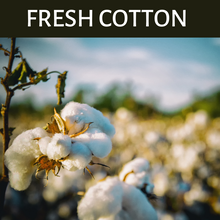 Load image into Gallery viewer, Fresh Cotton Scented Products
