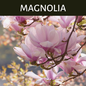 Magnolia Scented Products