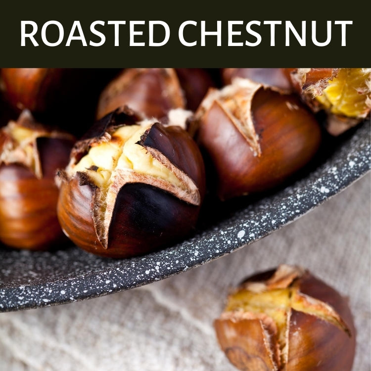 Roasted Chestnut Scented Products